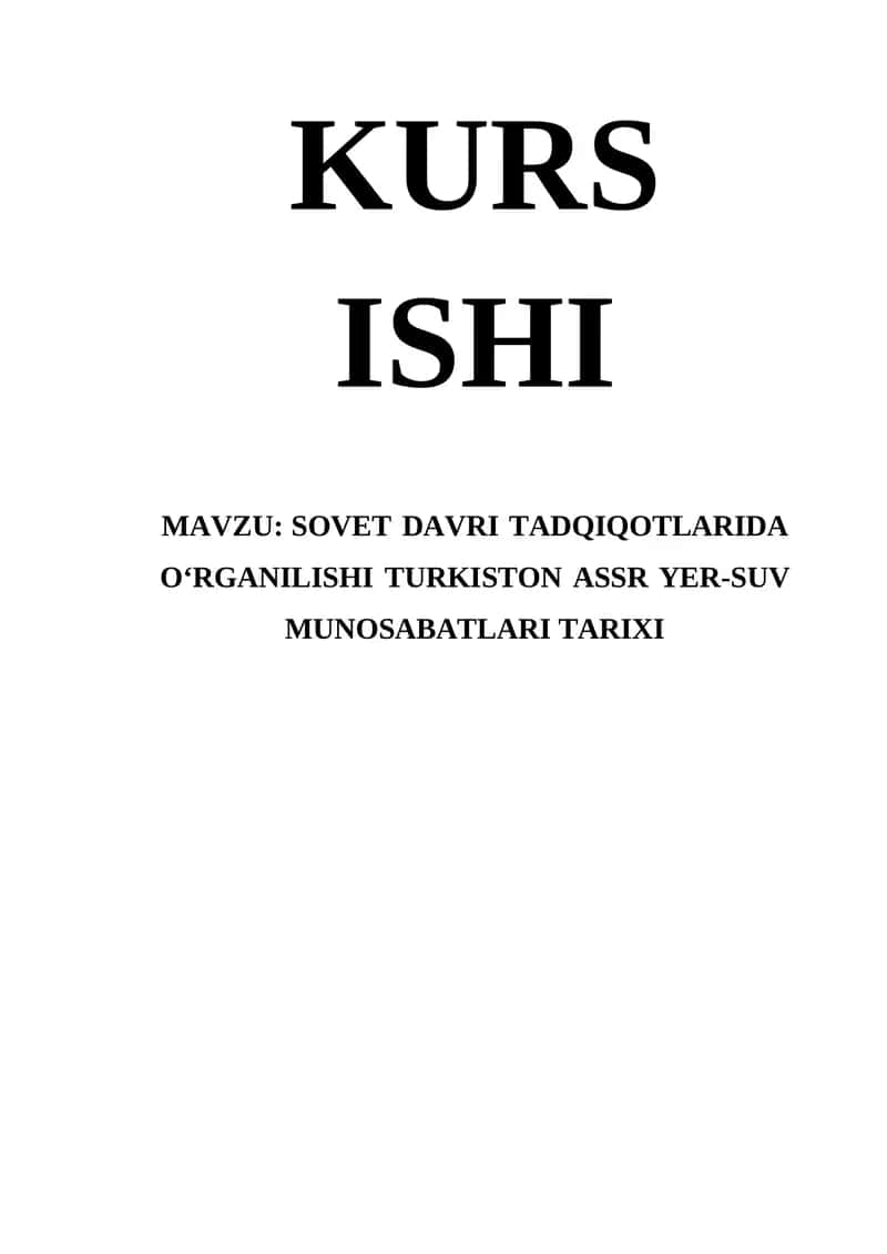 Sovet Davri Tadqiqotlarida O‘rganilishi Turkiston ASSR Yer-suv Munosabatlari Tarixi