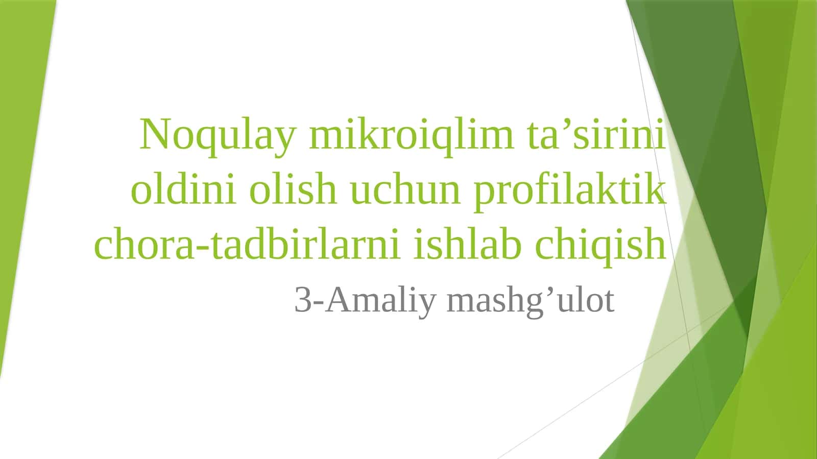 Noqulay mikroiqlim ta’sirini oldini olish uchun profilaktik chora-tadbirlarni ishlab chiqish