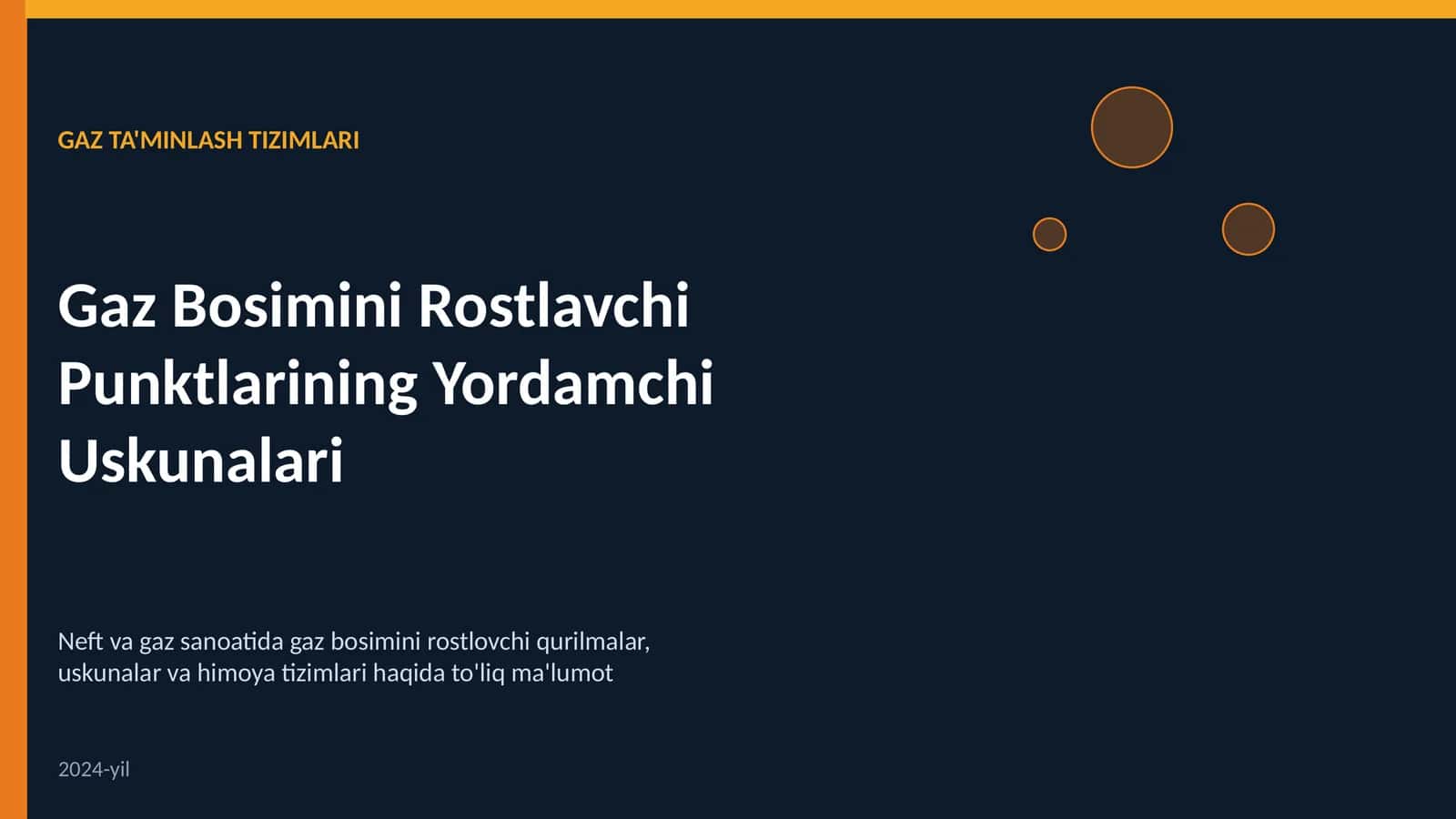 Gaz bosimini rostlavchi punktlarining yordamchi uskunalari prezentatsiya