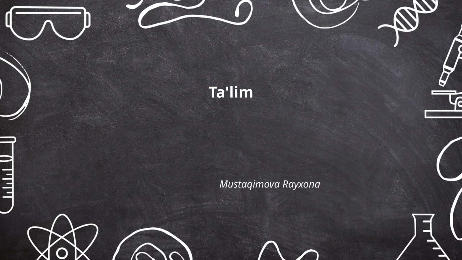 Ta'limda raqamli texnologiyalar