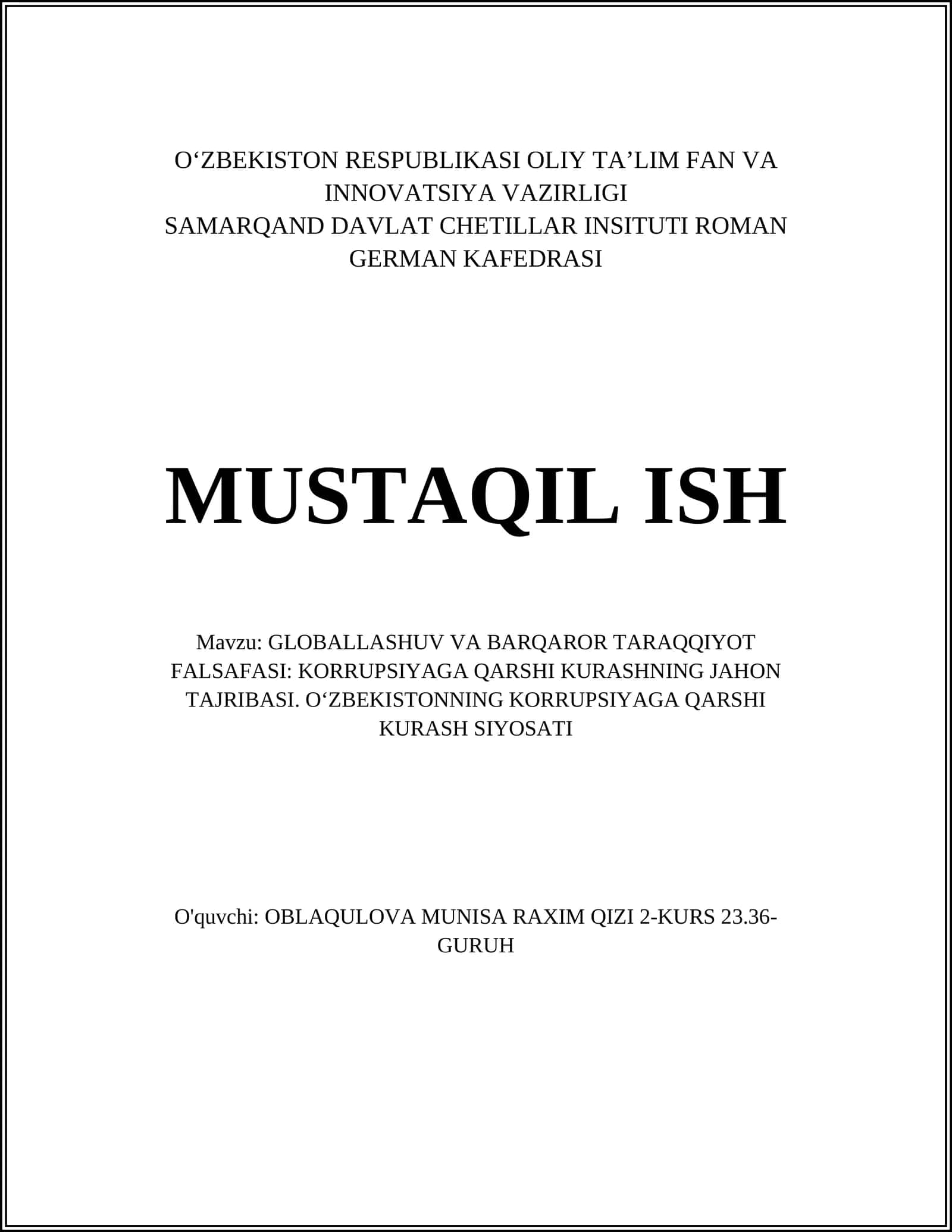 GLOBALLASHUV VA BARQAROR TARAQQIYOT FALSAFASI: KORRUPSIYAGA QARSHI KURASHNING JAHON TAJRIBASI