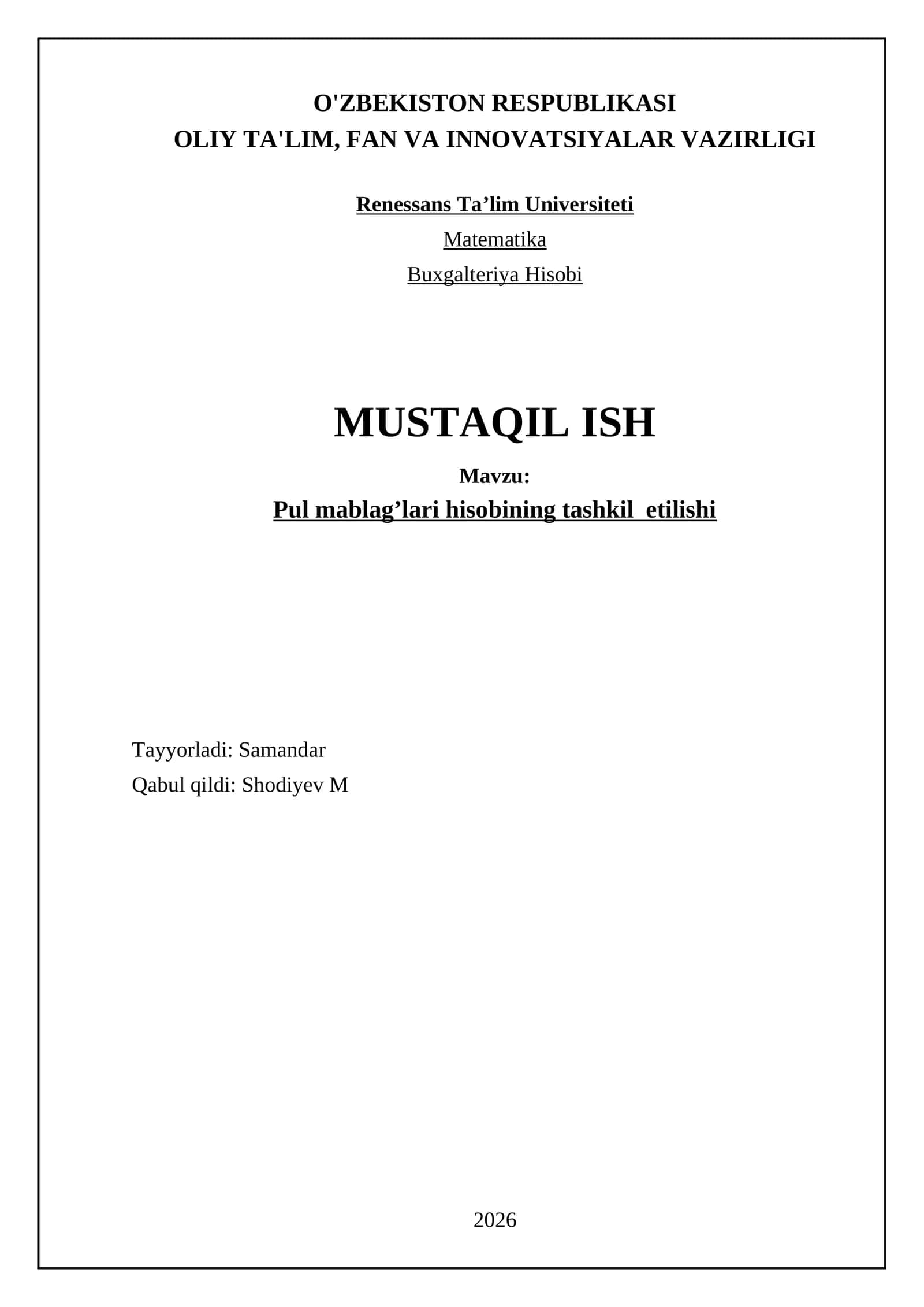 Pul mablag'lari hisobi uchun huquqiy va normativ-huquqiy asoslar
