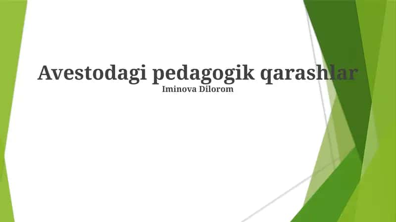 Avestodagi pedagogik qarashlar