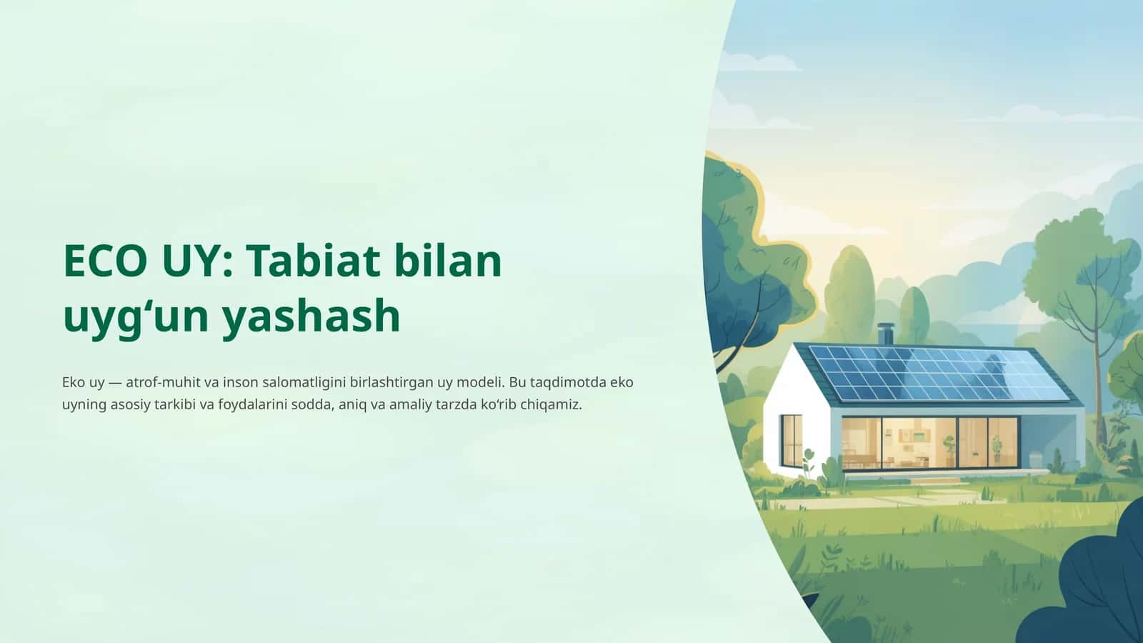 ECO UY: Tabiat bilan uyg‘un yashash