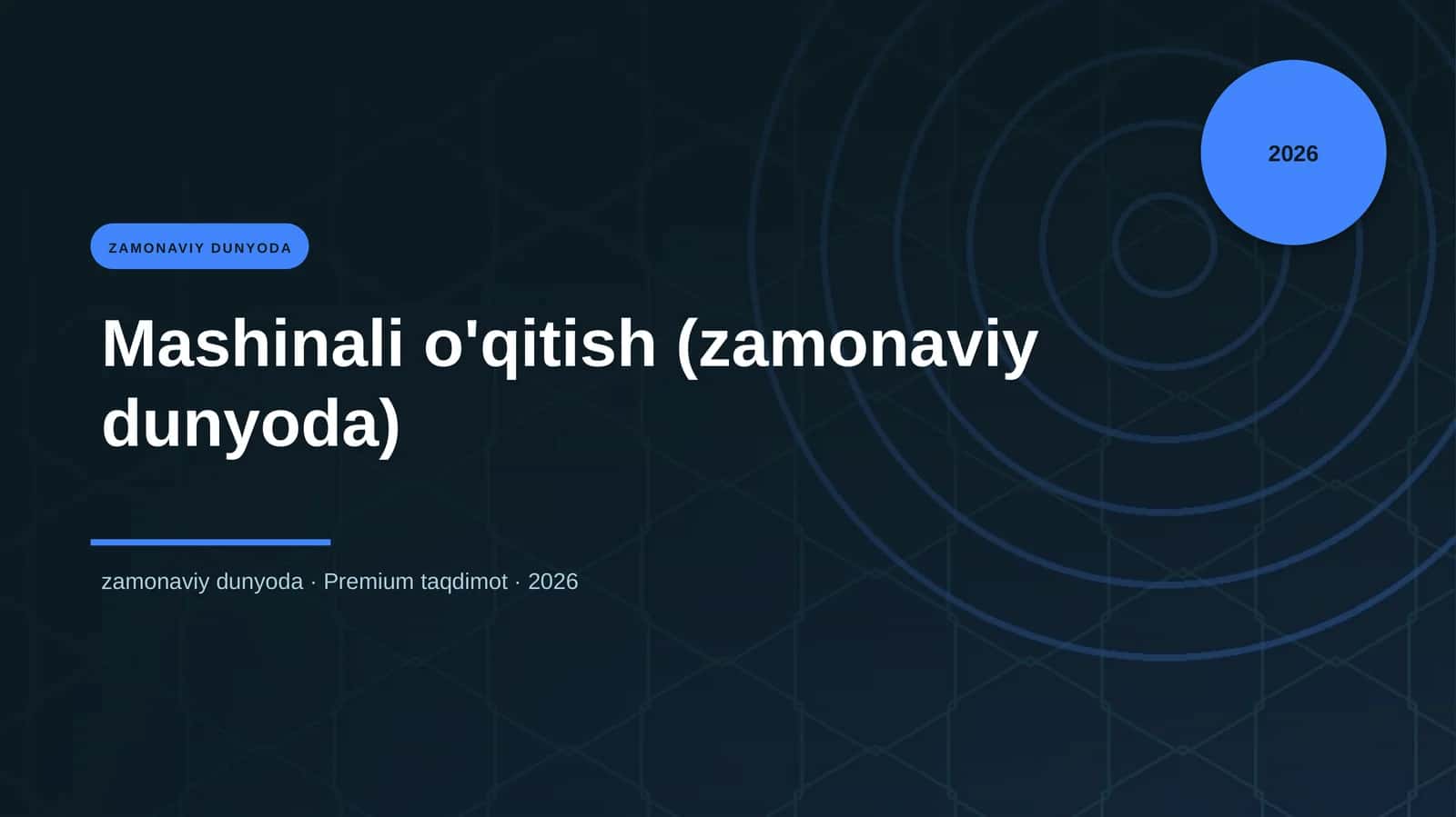 Mashinali o'qitish (zamonaviy dunyoda)