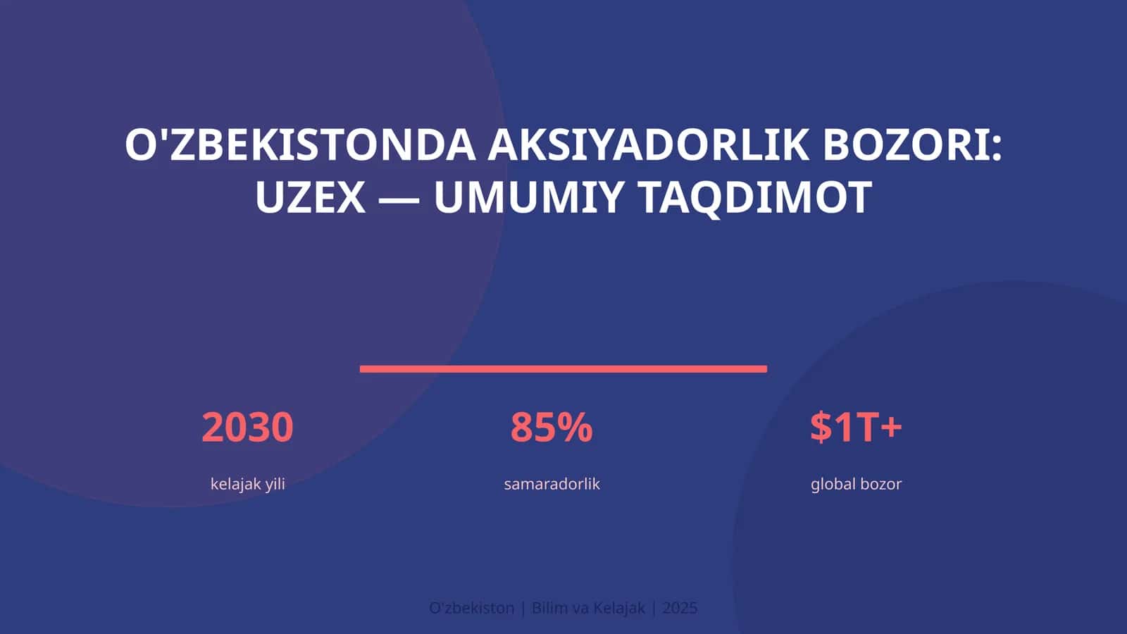 O'zbekistonda aksiyadorlik bozori: UzEx — umumiy taqdimot