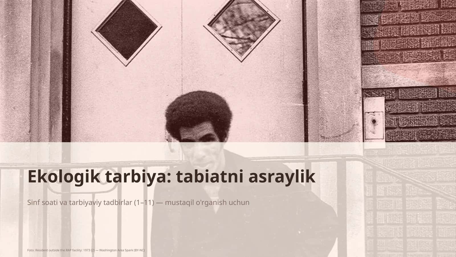 Ekologik tarbiya: tabiatni asraylik