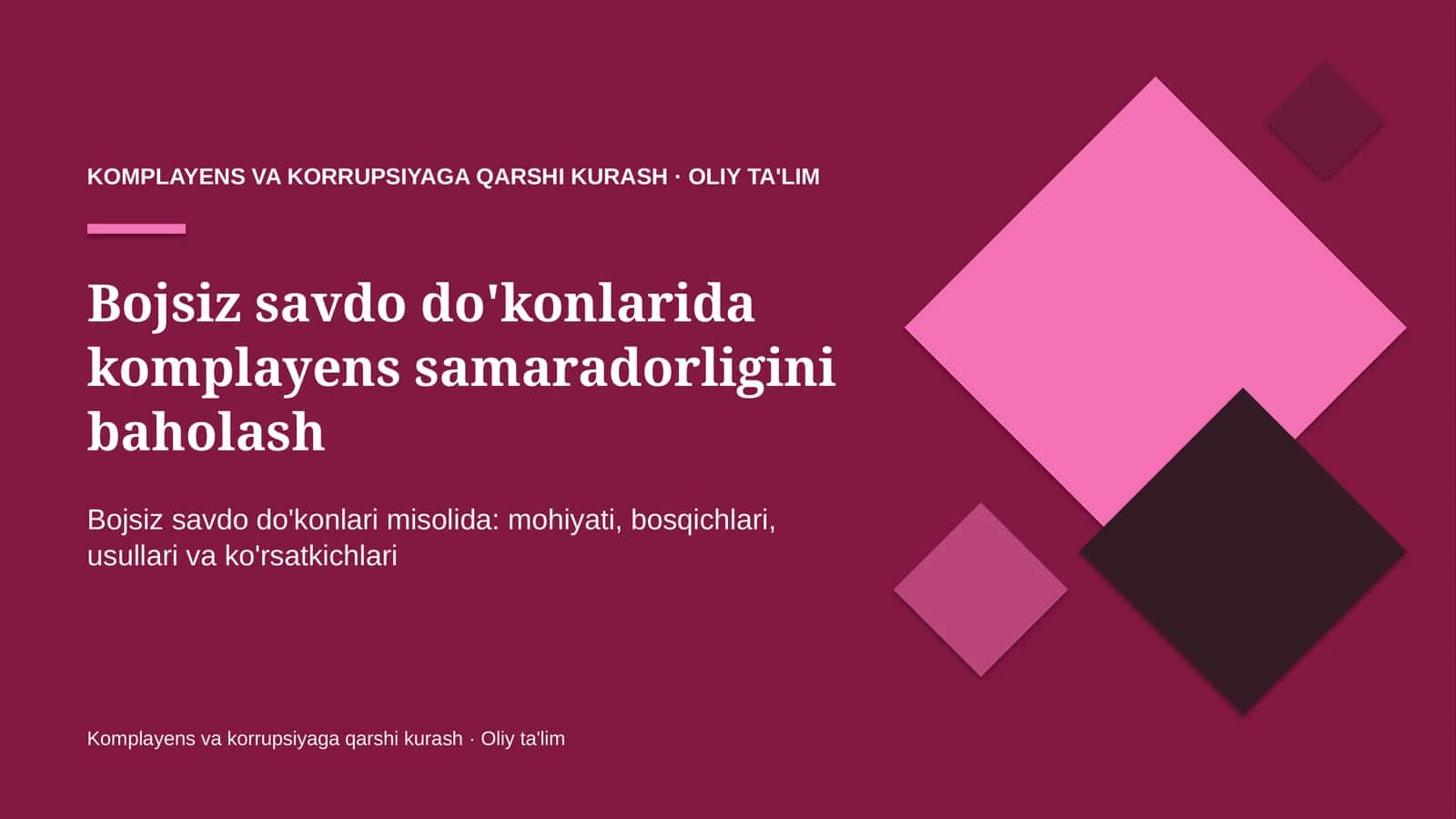 Bojsiz savdo do'konlarida komplayens samaradorligini baholash