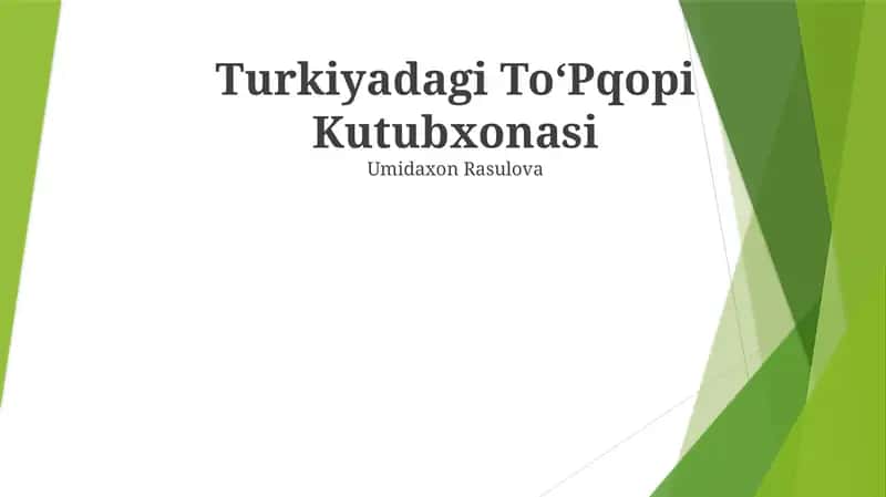 Turkiyadagi ToʻPqopi Kutubxonasi