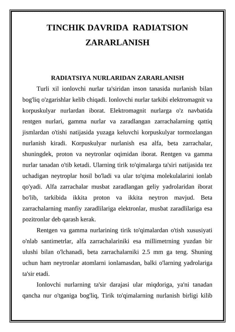 Ionlovchi nurlar, TINCHIK DAVRIDA  RADIATSION ZARARLANISH