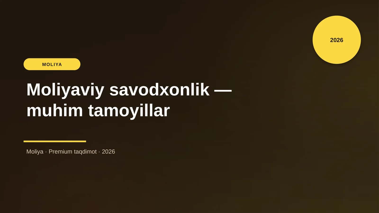Moliyaviy savodxonlik — muhim tamoyillar