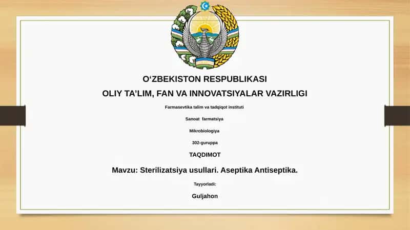 Sterilizatsiya usullari. Aseptika Antiseptika