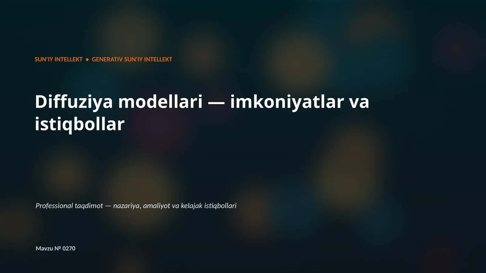 SUN'IY INTELLEKT • GENERATIV SUN'IY INTELLEKT