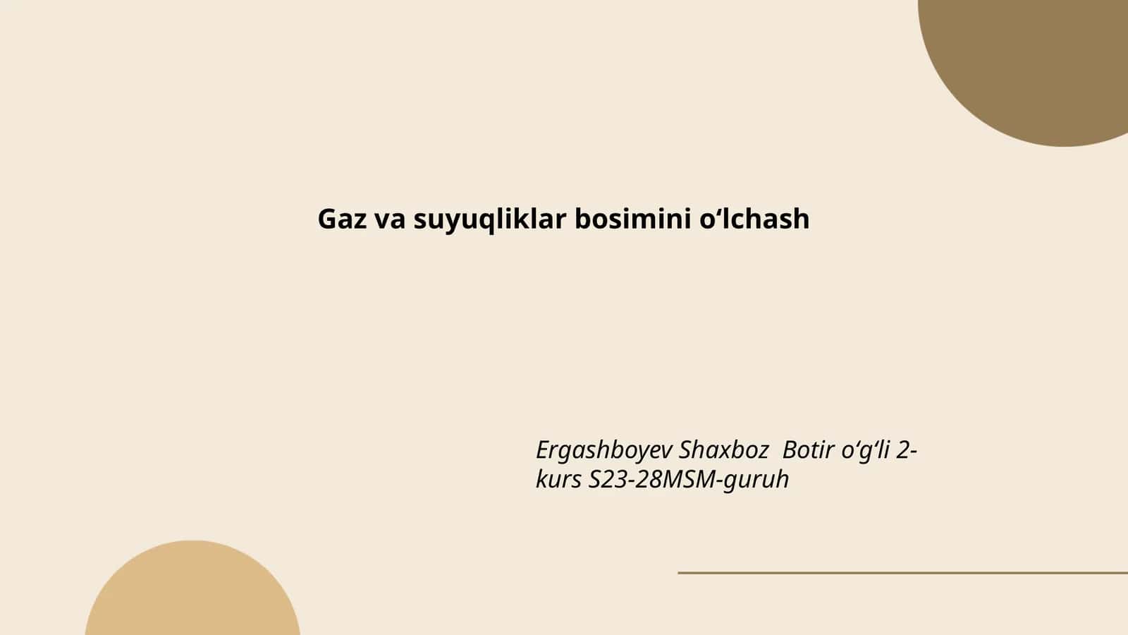 Gaz va suyuqliklar bosimini oʻlchash