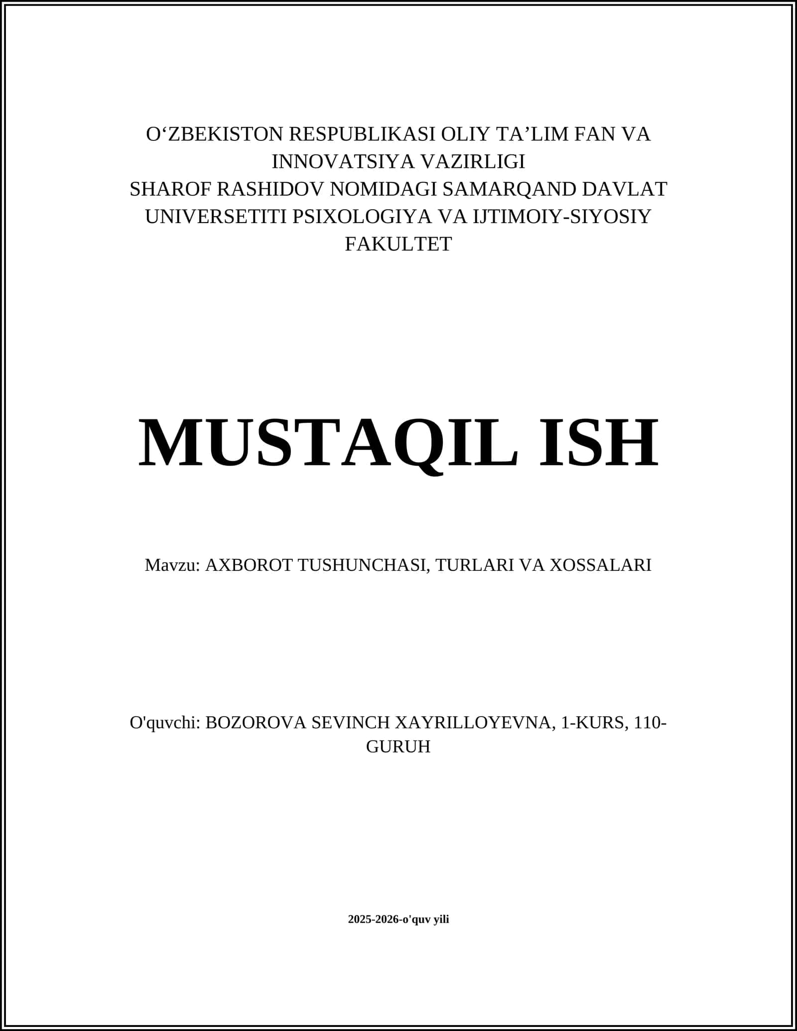 AXBOROT TUSHUNCHASI, TURLARI VA XOSSALARI