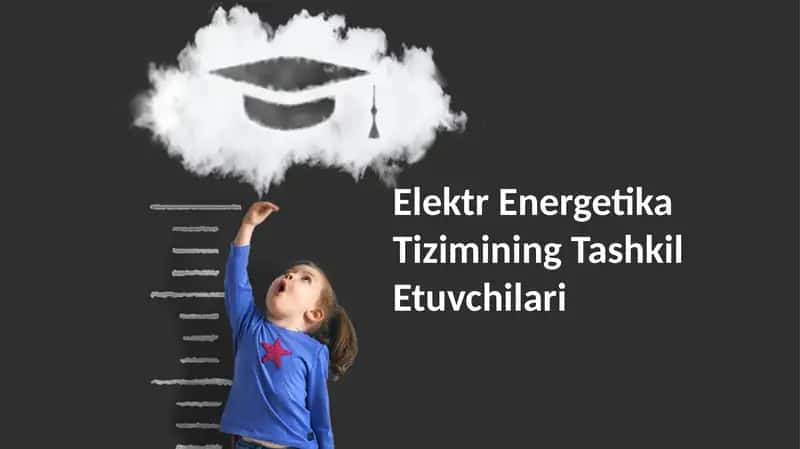 Elektr Energetika Tizimining Tashkil Etuvchilari