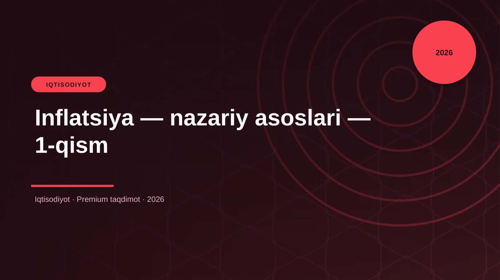 Inflatsiya — nazariy asoslari — 1-qism