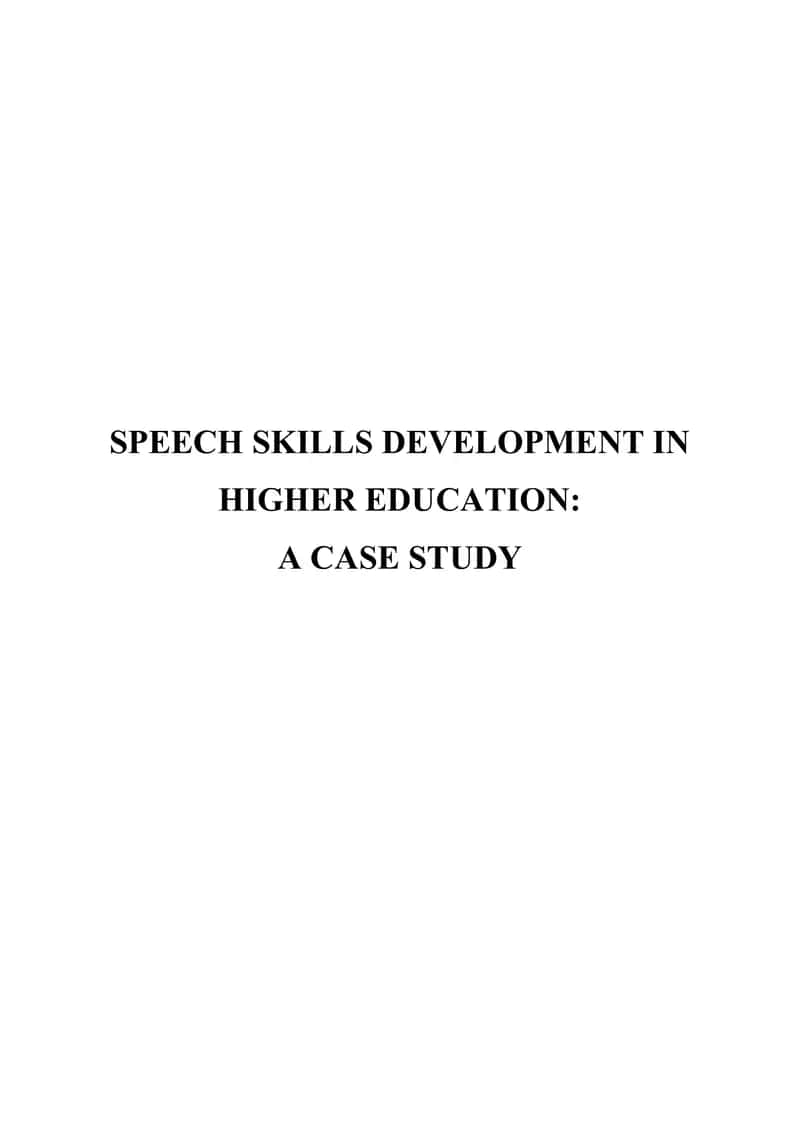 Speech Skills Development in Higher Education. A Case Study