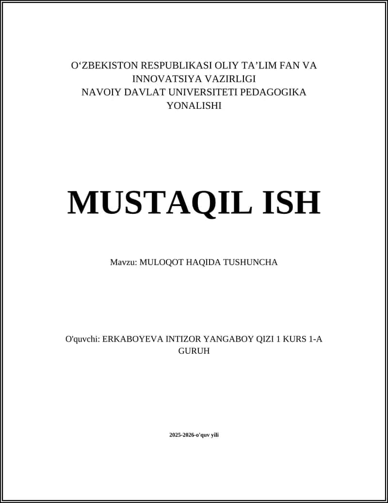 MULOQOT HAQIDA TUSHUNCHA