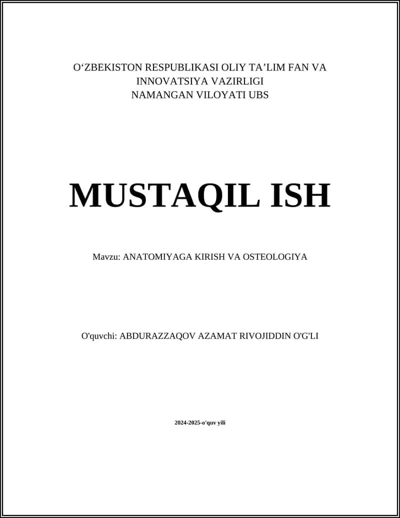 ANATOMIYAGA KIRISH VA OSTEOLOGIYA