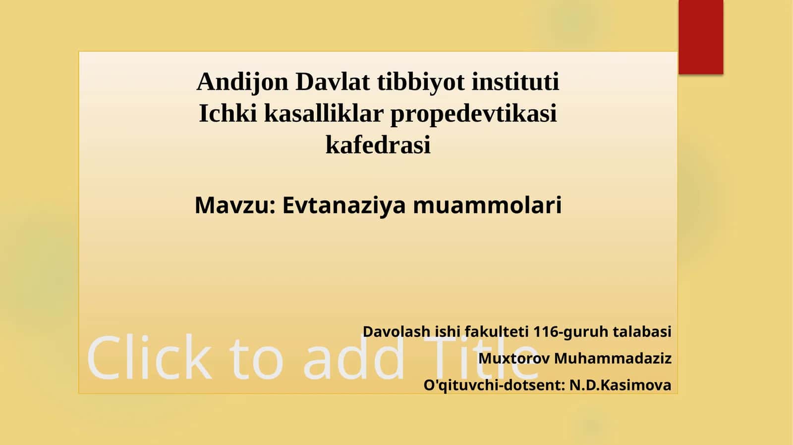 Andijon Davlat Tibbiyot Institutining Ichkikasalliklar Propedevtika Kafedrasi