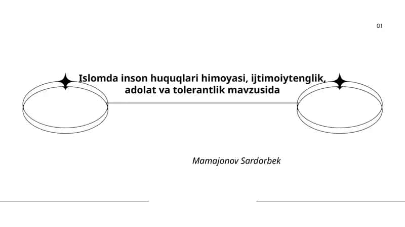 Islomda inson huquqlari himoyasi, ijtimoiytenglik, adolat va tolerantlik