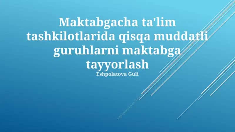 Maktabga Tayyorgarlik Jarayoni