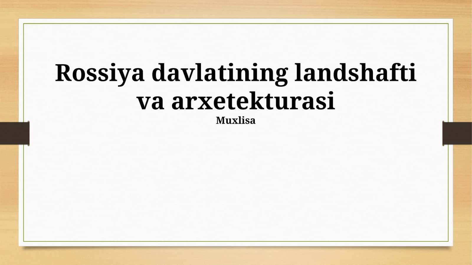 Rossiyaning geografik xususiyatlari