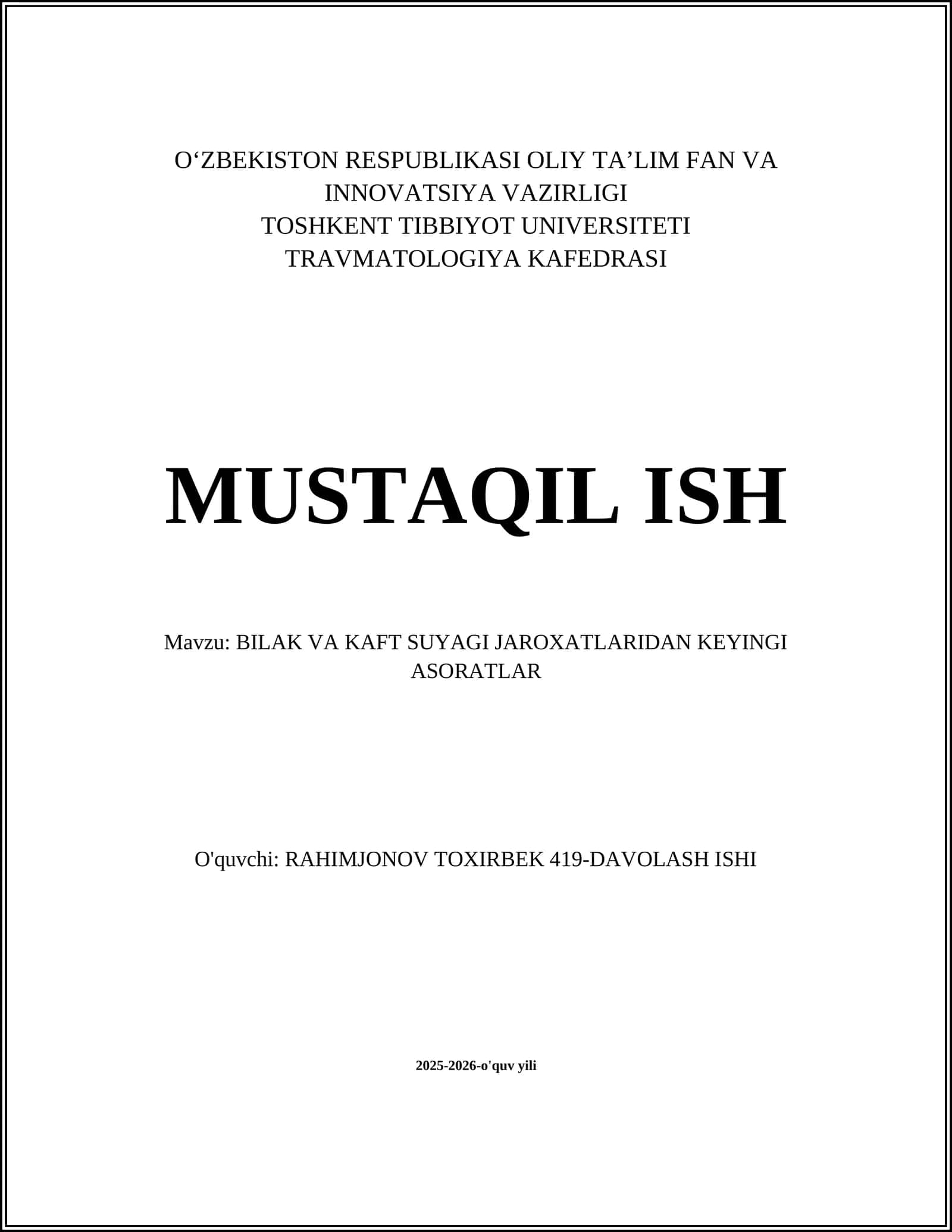 BILAK VA KAFT SUYAGI JAROXATLARIDAN KEYINGI ASORATLAR