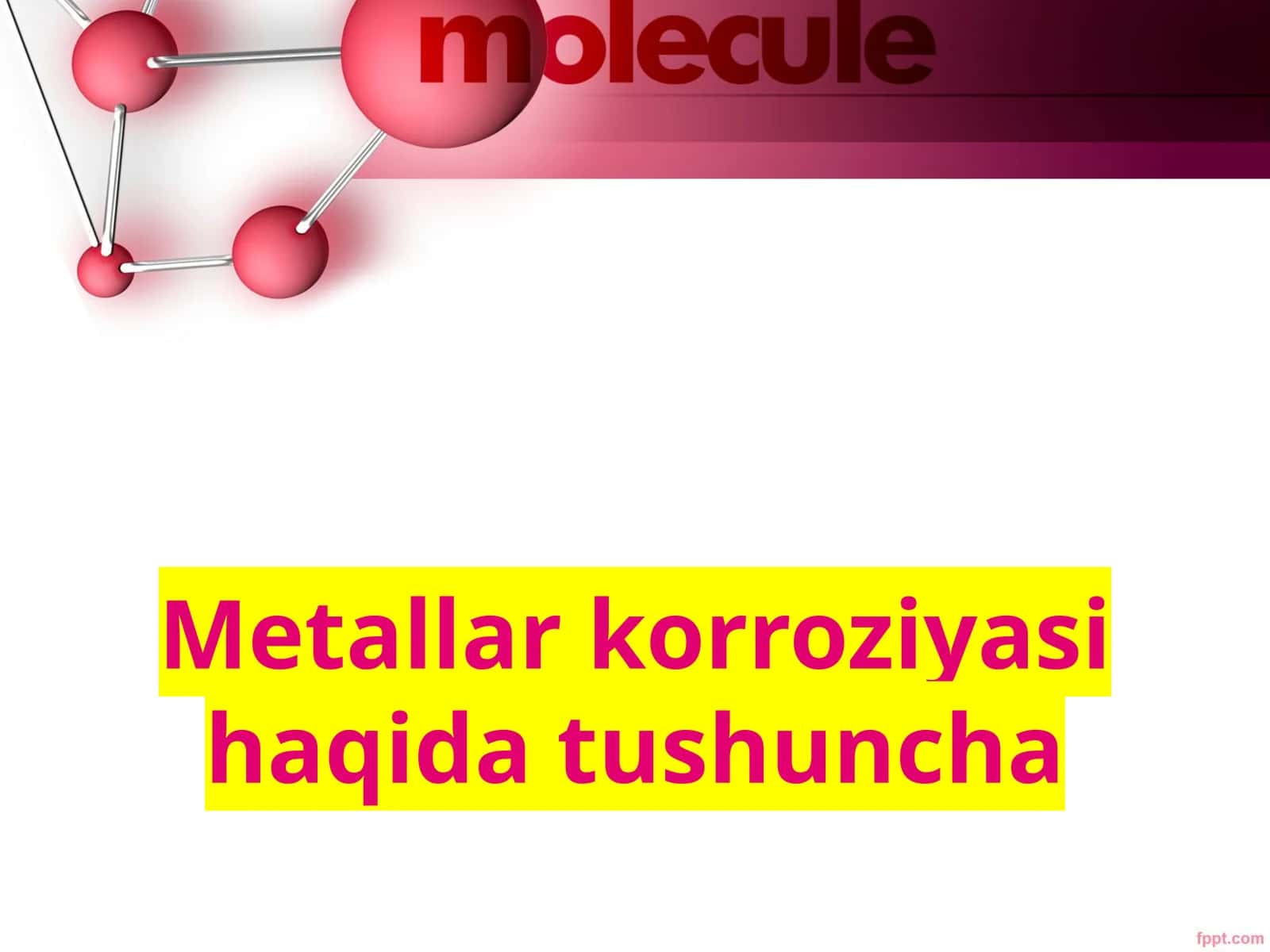 Metallar korroziyasi haqida tushuncha