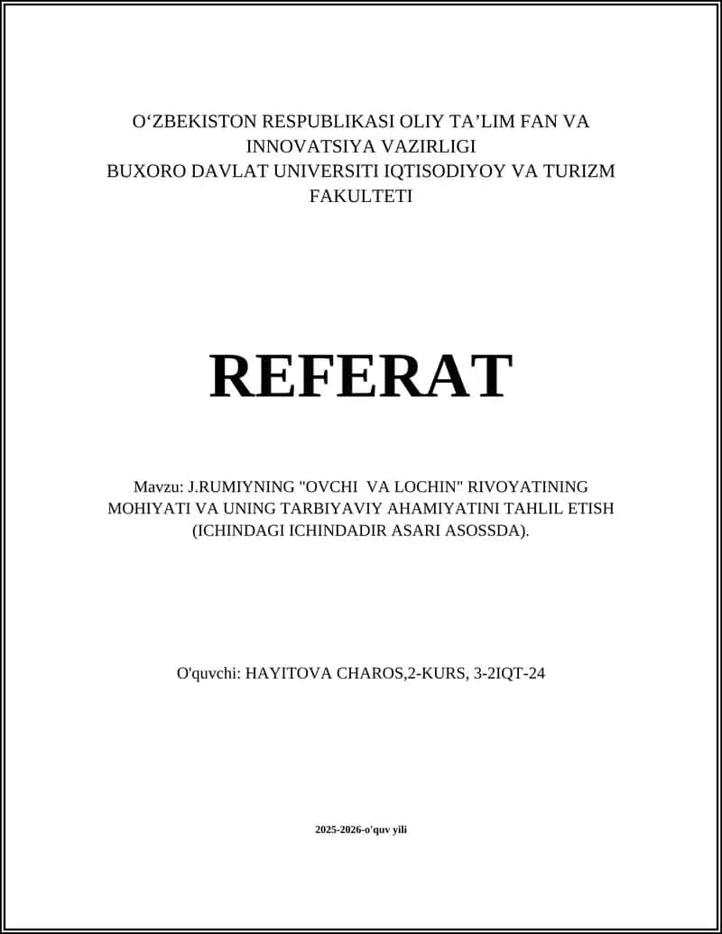 J.RUMIYNING "OVCHI VA LOCHIN" RIVOYATI