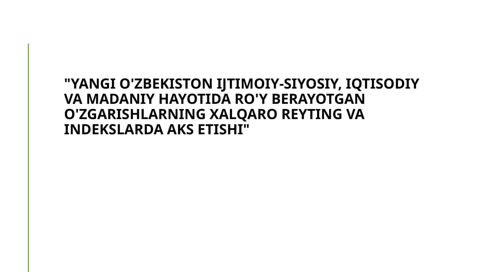 Yangi O'zbekiston ijtimoiy o'zgarishlari