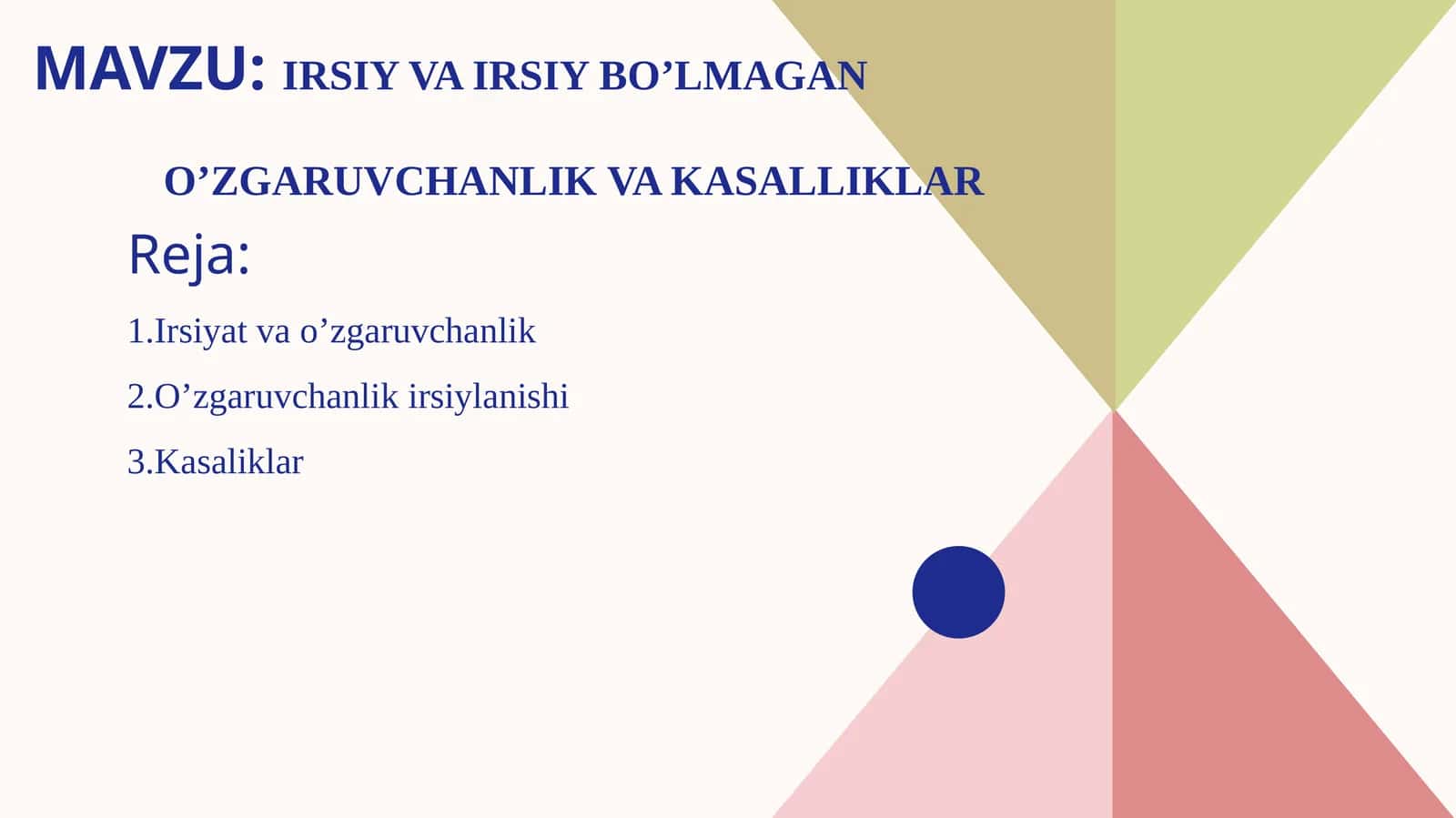 irsiy va irsiy bo’lmagan o’zgaruvchanlik va kasalliklar