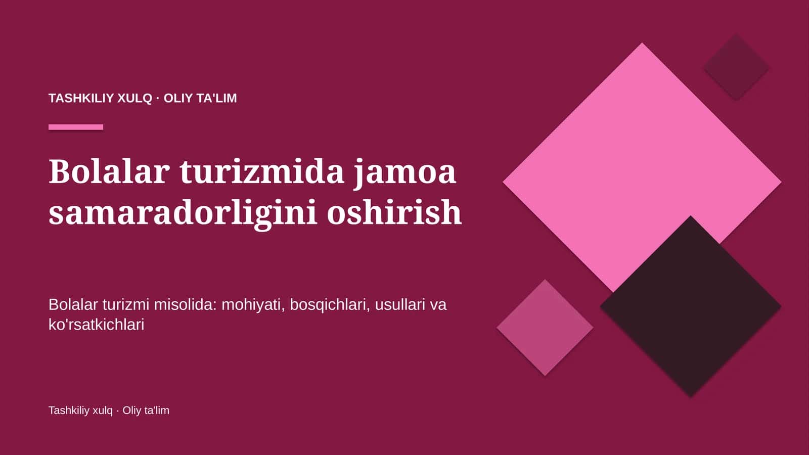 bolalar turizmida jamoa samaradorligini oshirish 4332