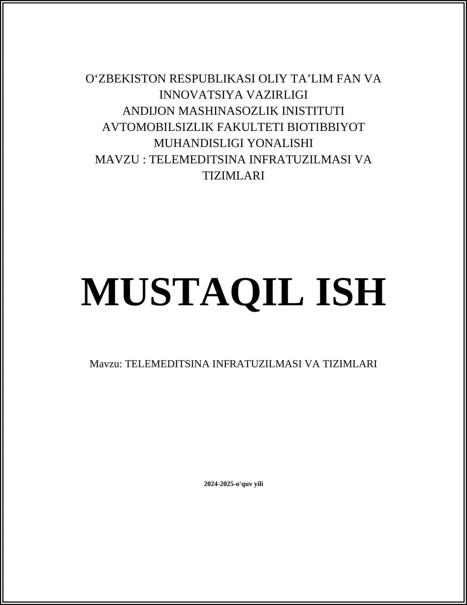 TELEMEDITSINA INFRATUZILMASI VA TIZIMLARI