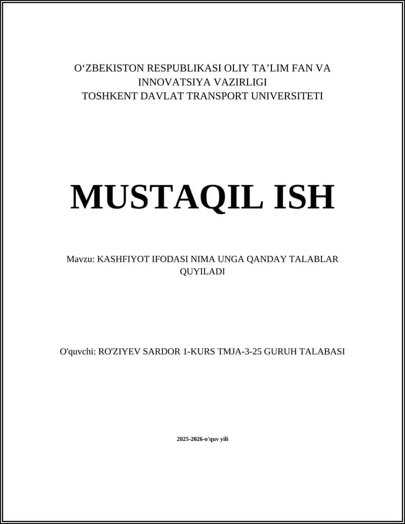 KASHFIYOT IFODASI NIMA UNGA QANDAY TALABLAR QUYILADI