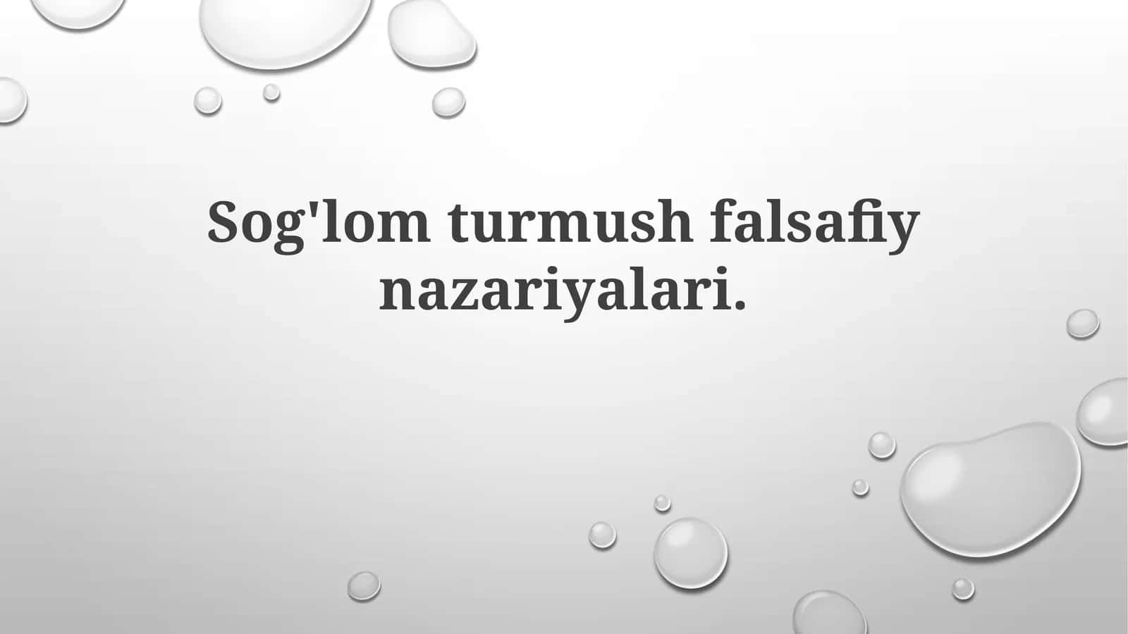 Sog'lom turmush falsafiy nazariyalari