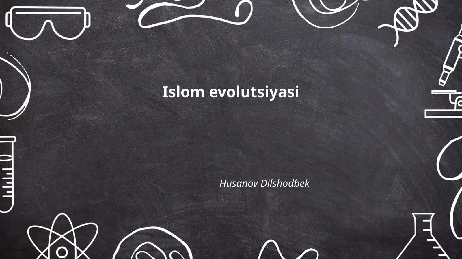 Islom evolutsiyasi