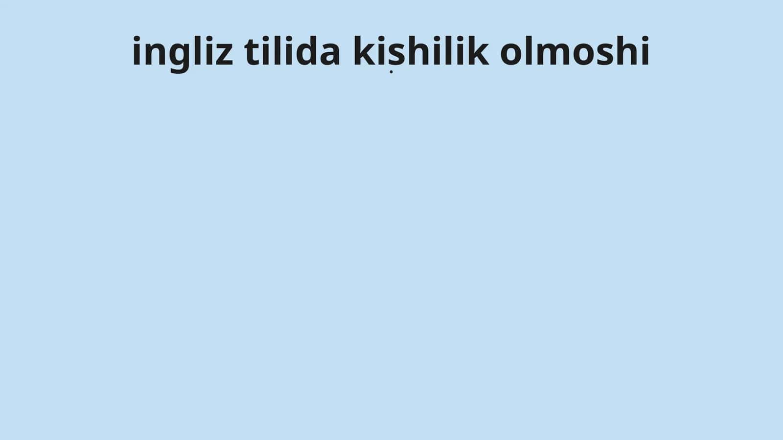 Ingliz tilida kishilik olmoshi