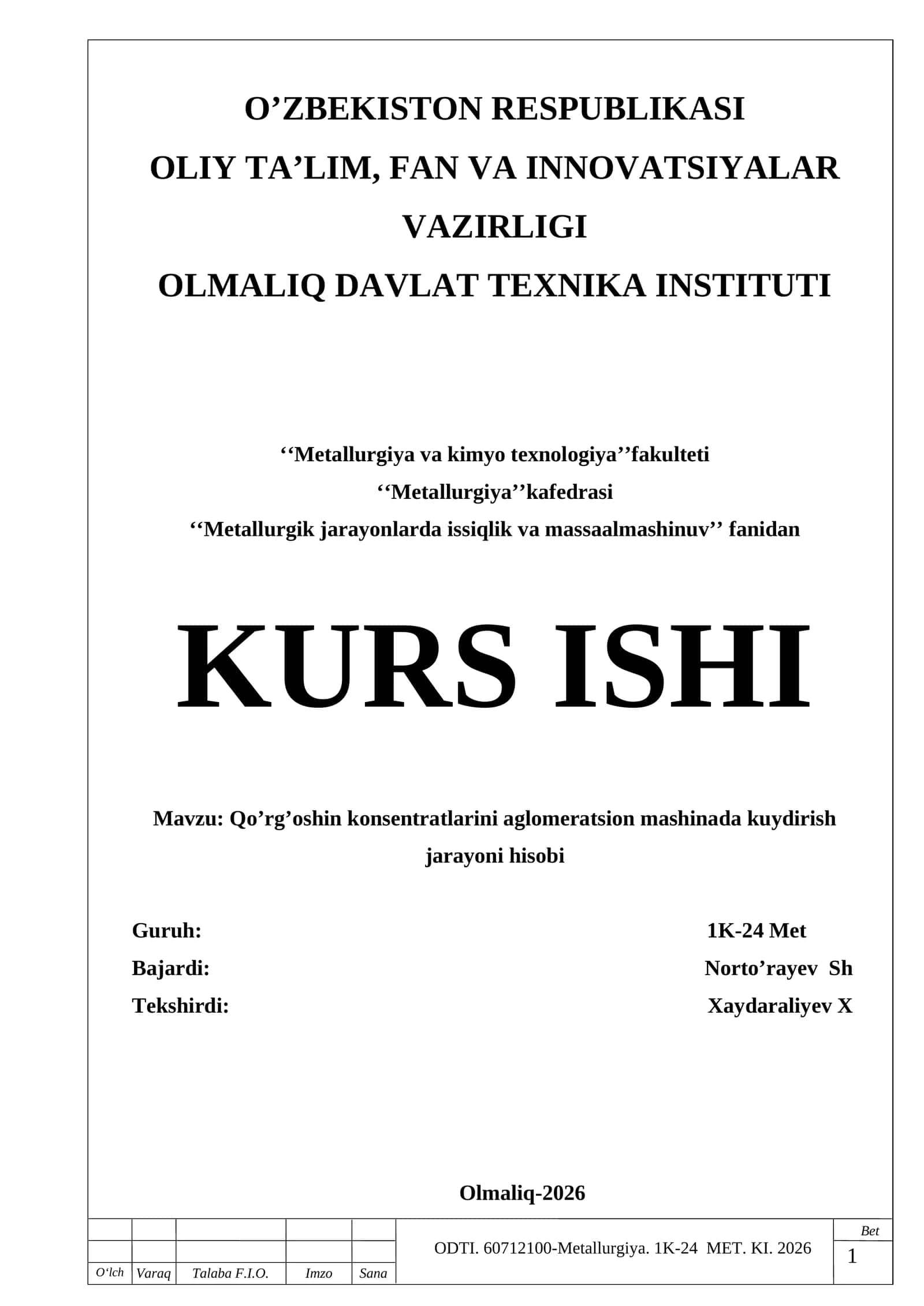 Qo’rg’oshin konsentratlarini aglomeratsion mashinada kuydirish jarayoni hisobi