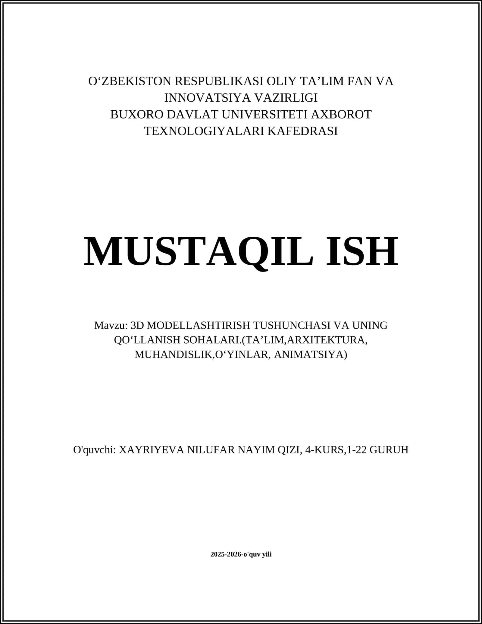 3D MODELLASHTIRISH TUSHUNCHASI VA UNING QOʻLLANISH SOHALARI