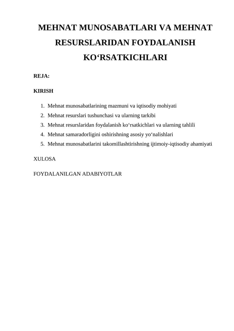 MEHNAT MUNOSABATLARI VA MEHNAT RESURSLARIDAN FOYDALANISH KO‘RSATKICHLARI