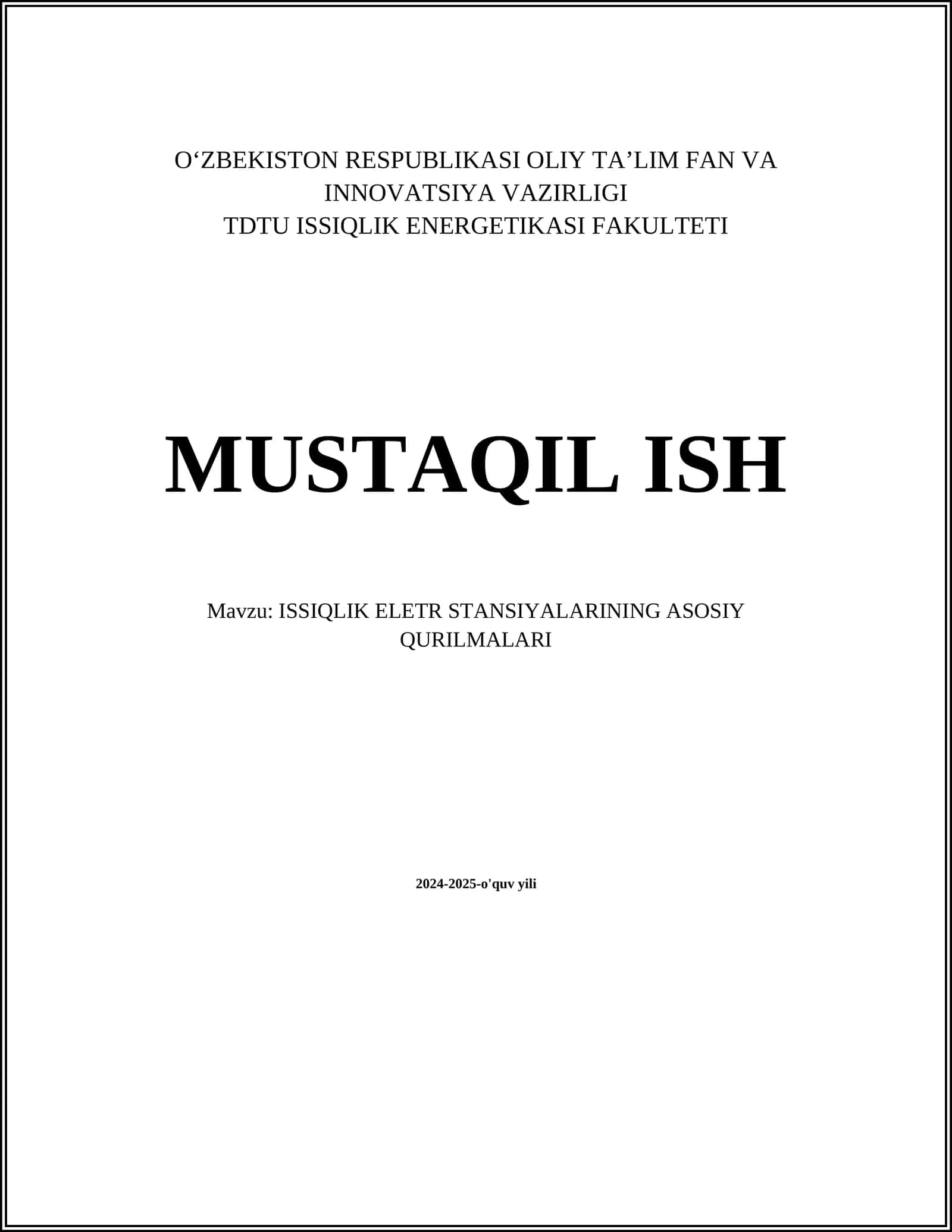 ISSIQLIK ELETR STANSIYALARINING ASOSIY QURILMALARI