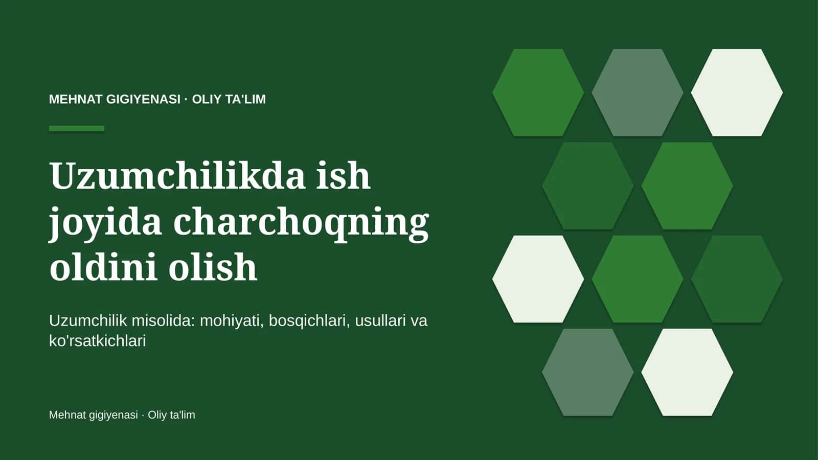 uzumchilikda ish joyida charchoqning oldini olish 7299