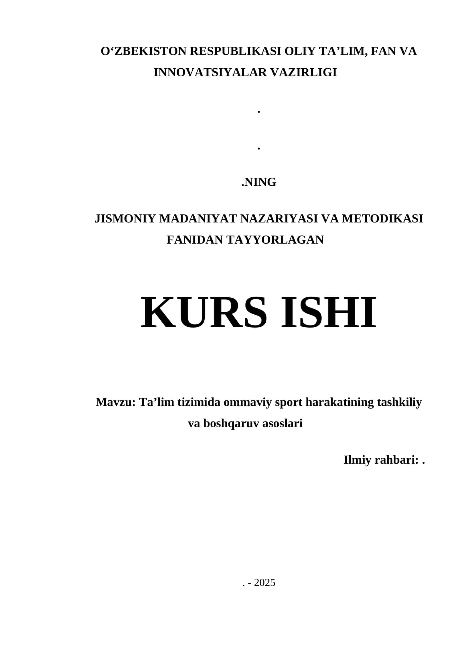 Taʼlim tizimida ommaviy sport harakatining tashkiliy va boshqaruv asoslari