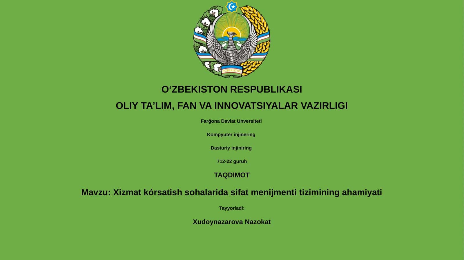 Xizmat kórsatish sohalarida sifat menijmenti tizimining ahamiyati