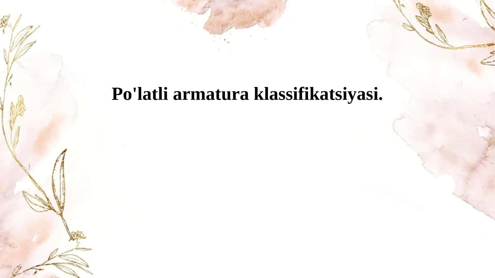 Po'latli armatura klassifikatsiyasi.