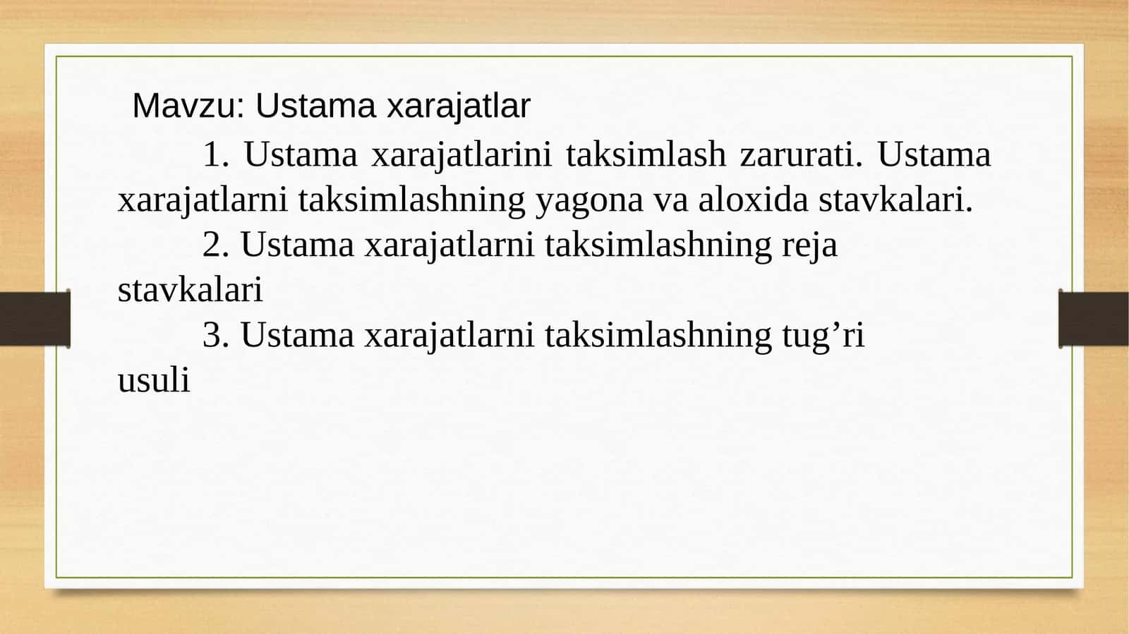 Ustama xarajatlar. Ustama xarajatlarni taqsimlashning reja stavkalari. Ustama xarajatlarini taqsimlash zarurati. Ustama xarajatlarni taqsimlashning to'g’ri usuli