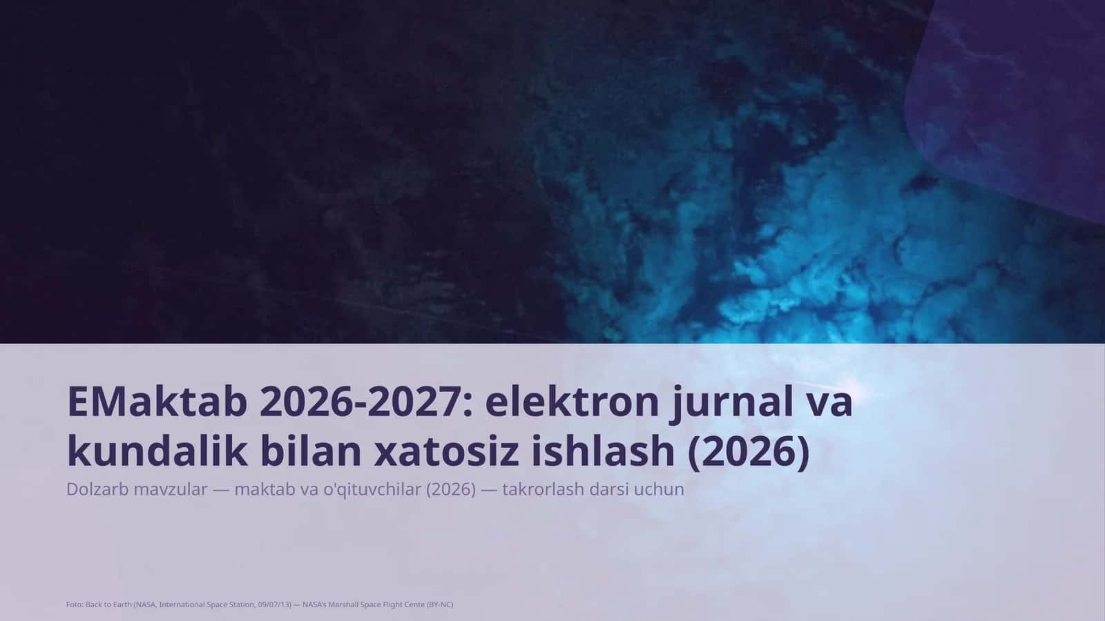 EMaktab 2026-2027: elektron jurnal va kundalik bilan xatosiz ishlash