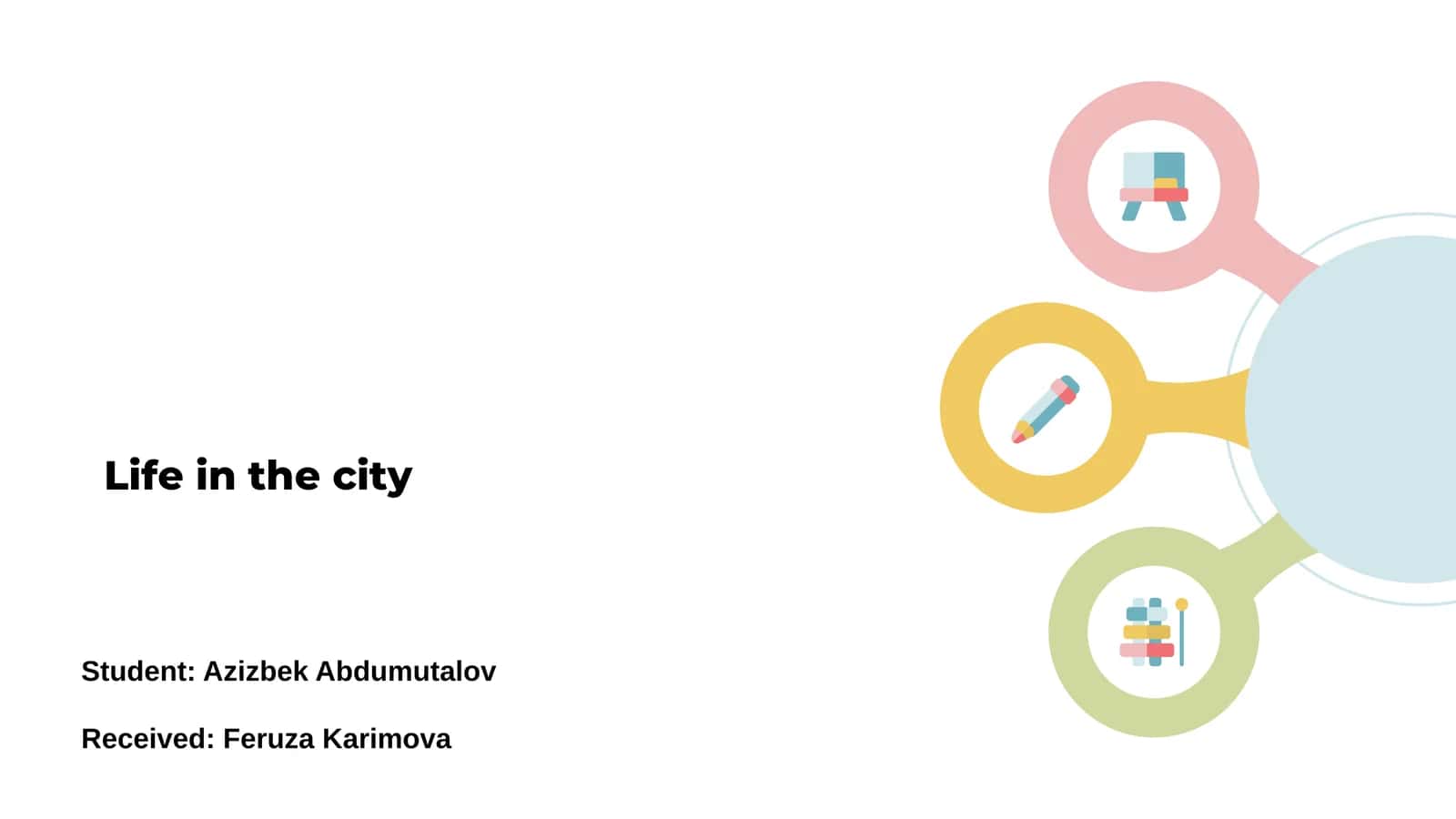 Life in the city